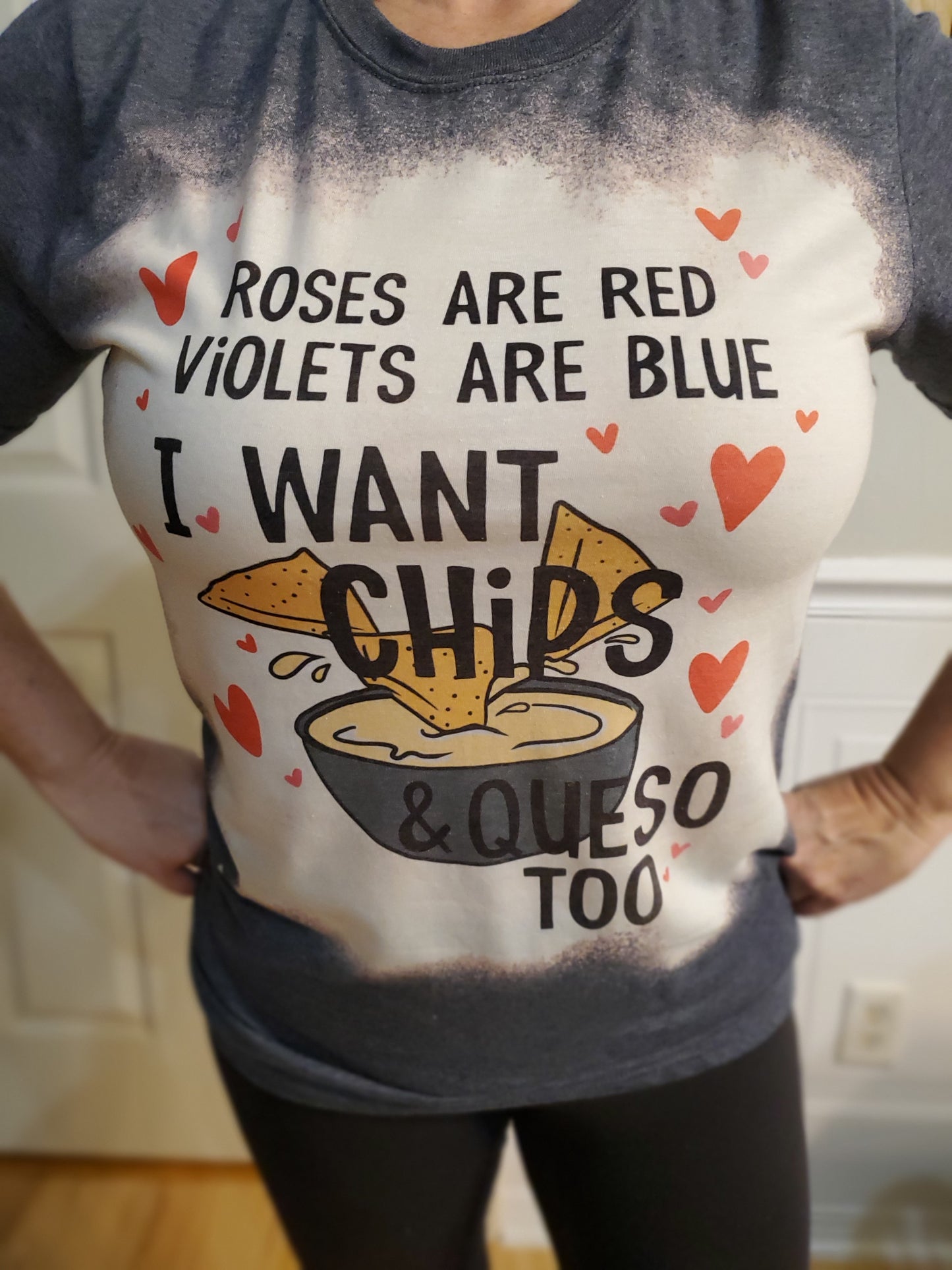 "Roses are red, violets are blue. I want chips, and queso too" T Shirt